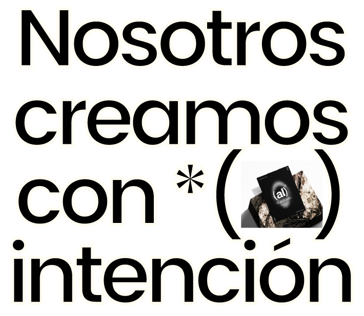 Nosotros creamos con intención
